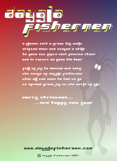 Dayglo Fishermen - Christmas Card Inside Greeting 2004