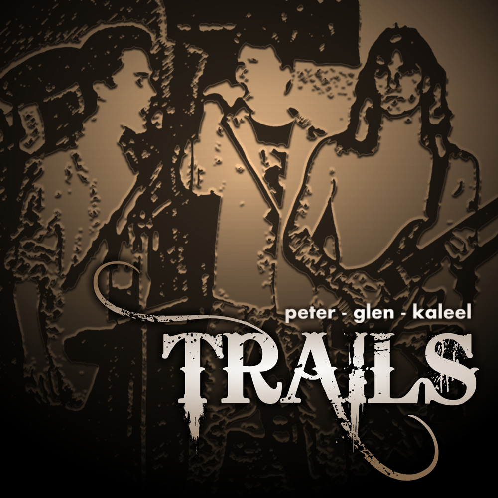 The 'Trails' album cover, featuring Peter Fothergill, Glen Davison and Kaleel Zibe